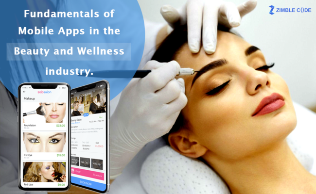 Fundamentals of Mobile apps in the Beauty and Wellness Industry