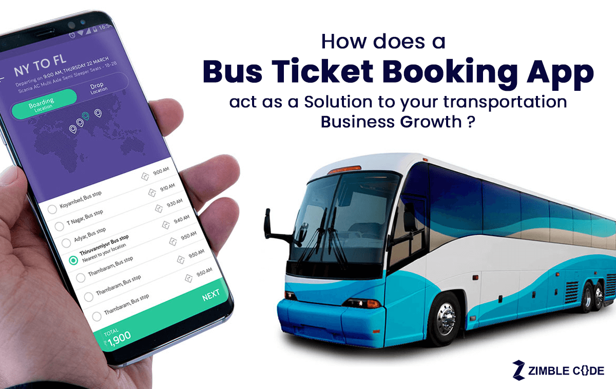 How Does A Bus Ticket Booking App Act As A Solution To Your 
