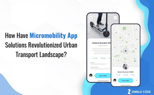 How Have Micromobility App Solutions Revolutionized Urban Transport Landscape?