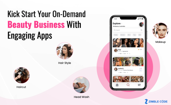 Kick Start Your On-Demand Beauty Business With Engaging Apps