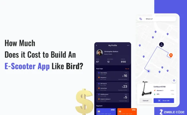 How Much Does it Cost to Build An E-Scooter App Like Bird?