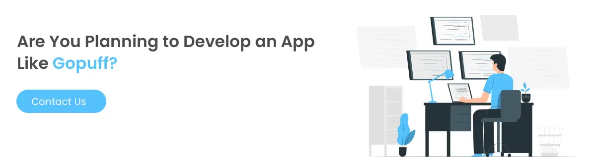 Develop an App Like-Gopuff-Zimblecode