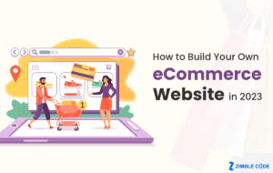How to Build Your Own eCommerce Website