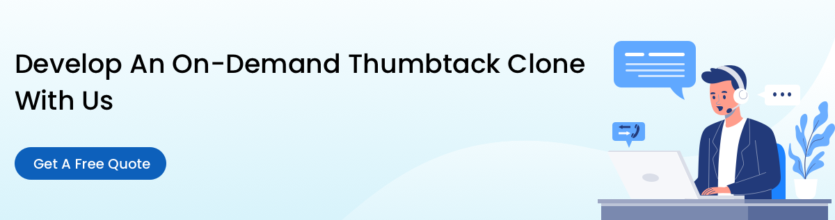 Develop An On-Demand Thumbtack Clone