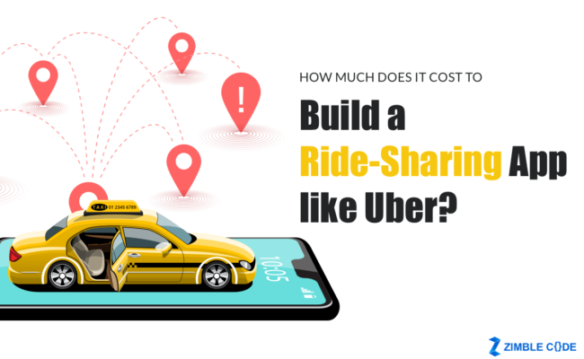 How Much Does It Cost to Build a Ride-Sharing App like Uber?