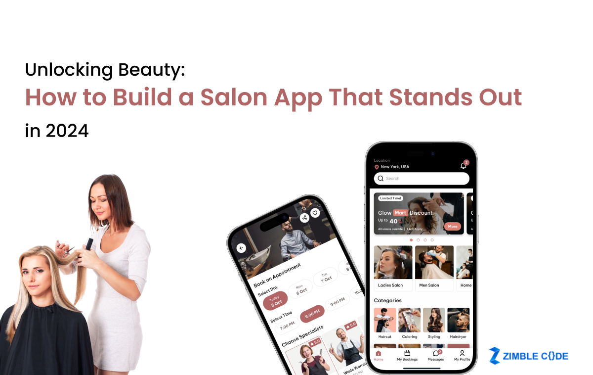 Unlocking Beauty How to Build a Salon App That Stands Out in 2024