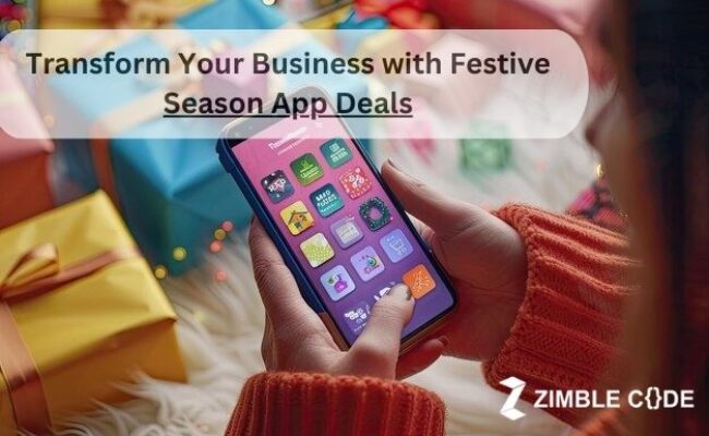 Transform Your Business with Festive Season App Deals