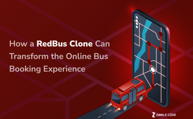 How a RedBus Clone Can Transform the Online Bus Booking Experience