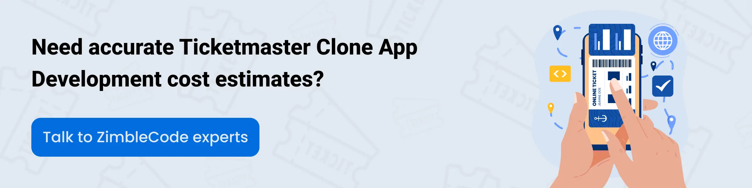 Ticketmaster clone app development cost estimates