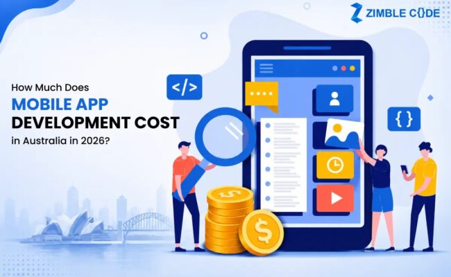 How Much Does Mobile App Development Cost in Australia in 2026?